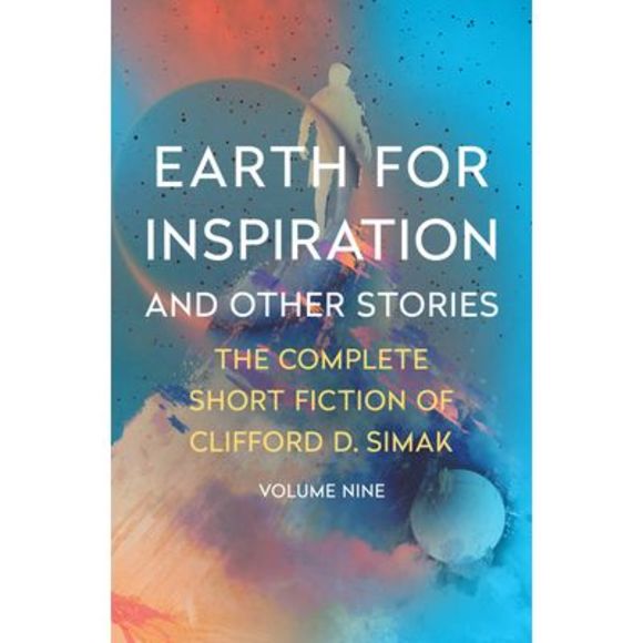 Earth for Inspiration: And Other Stories -- Clifford D. Simak - Picture 1 of 1